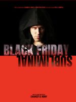 Watch Black Friday Subliminal Megashare