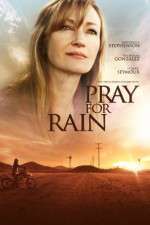 Watch Pray for Rain Megashare