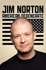 Watch Jim Norton: American Degenerate (TV Special 2013) Megashare