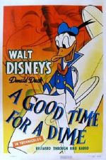 Watch A Good Time for a Dime (Short 1941) Megashare
