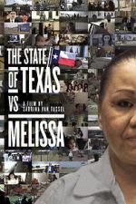 Watch The State of Texas vs. Melissa Megashare