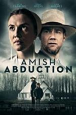 Watch Amish Abduction Megashare