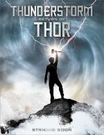 Watch Thunderstorm: The Return of Thor Megashare