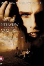 Watch Interview with the Vampire: The Vampire Chronicles Megashare