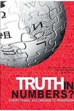 Watch Truth in Numbers? Everything, According to Wikipedia Megashare