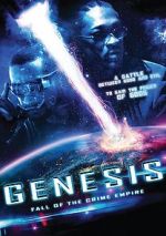 Watch Genesis: Fall of the Crime Empire Megashare