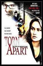 Watch Torn Apart Megashare