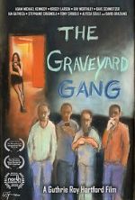 Watch The Graveyard Gang Megashare