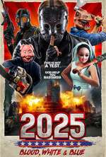 Watch 2025: Blood, White & Blue Megashare