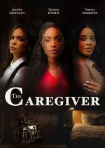 Watch The Caregiver Megashare