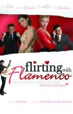 Watch Flirting with Flamenco Megashare