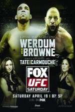 Watch UFC on FOX 11: Werdum v Browne Megashare