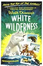 Watch White Wilderness Megashare