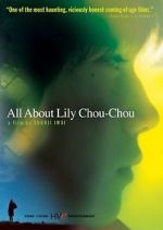 Watch All About Lily Chou-Chou Megashare