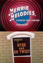 Watch Hyde and Go Tweet (Short 1960) Megashare