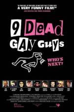 Watch 9 Dead Gay Guys Megashare