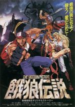 Watch Fatal Fury: The Motion Picture Megashare