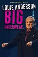 Watch Louie Anderson: Big Underwear Megashare