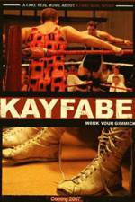 Watch Kayfabe Megashare