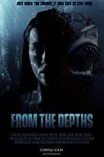 Watch From the Depths Megashare