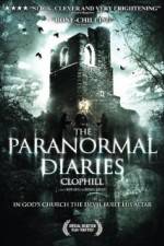 Watch The Paranormal Diaries Clophill Megashare