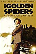 Watch The Golden Spiders: A Nero Wolfe Mystery Megashare