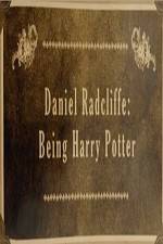 Watch Daniel Radcliffe: Being Harry Potter Megashare