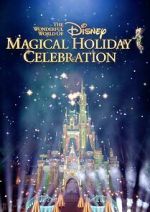 Watch The Wonderful World of Disney: Magical Holiday Celebration (TV Special 2023) Megashare