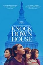 Watch Knock Down the House Megashare