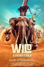 Watch Wild Karnataka Megashare