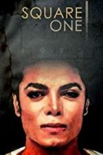 Watch Square One: Michael Jackson Megashare