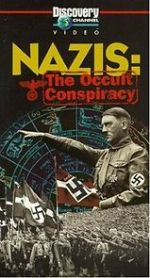 Watch Nazis: The Occult Conspiracy Megashare