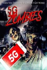 Watch 5G Zombies Megashare