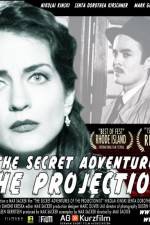 Watch The Secret Adventures of the Projectionist Megashare