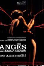 Watch Les anges exterminateurs Megashare