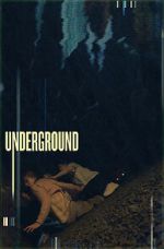Watch Underground Online Megashare