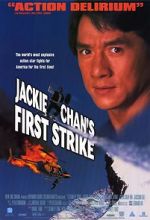 Watch Police Story 4: First Strike Megashare