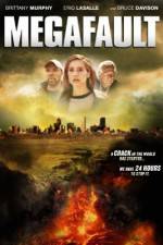 Watch Megafault Megashare
