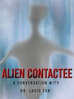 Watch Alien Contactee Megashare