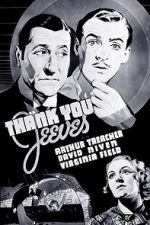 Watch Thank You, Jeeves! Megashare