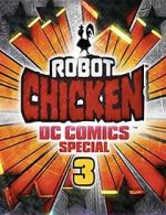 Watch Robot Chicken DC Comics Special 3: Magical Friendship (TV Short 2015) Megashare