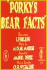 Watch Porky's Bear Facts Megashare