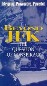 Watch Beyond \'JFK\': The Question of Conspiracy Megashare