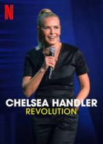 Watch Chelsea Handler: Revolution Megashare