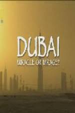 Watch National Geographic Dubai Miracle or Mirage Online Megashare