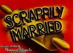 Watch Scrappily Married (Short 1945) Megashare