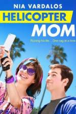 Watch Helicopter Mom Megashare
