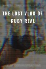 Watch The Lost Vlog of Ruby Real Megashare