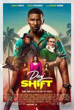 Watch Day Shift Megashare