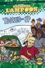 Watch National Lampoon Tooned Up Megashare